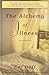 The Alchemy of Illness