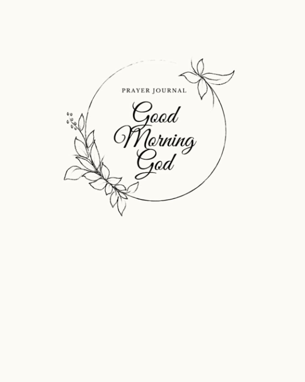 Christian Daily Prayer & Dankbaarheid Journal, op geloof
