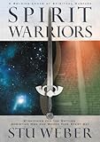 Spirit Warriors: Strategies for the Battles Christian Men and Women Face Every Day