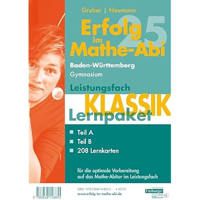 Erfolg im Mathe-Abi 2025 Lernpaket Leistungsfach 'Klassik' Baden-W&uuml;rttemberg Gymnasium
