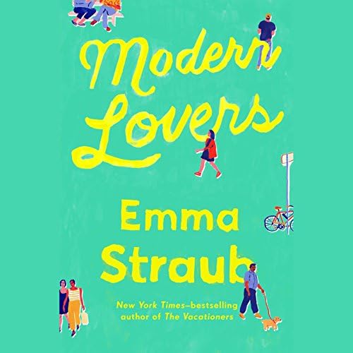 Page de couverture de Modern Lovers Audiobook by Emma Straub