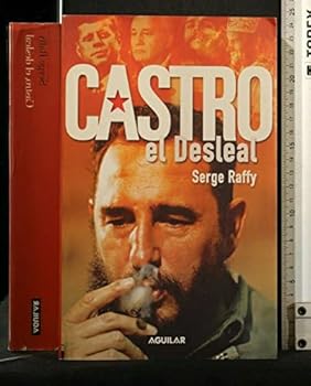 Paperback Castro El Desleal. (Spanish Edition) [Spanish] Book