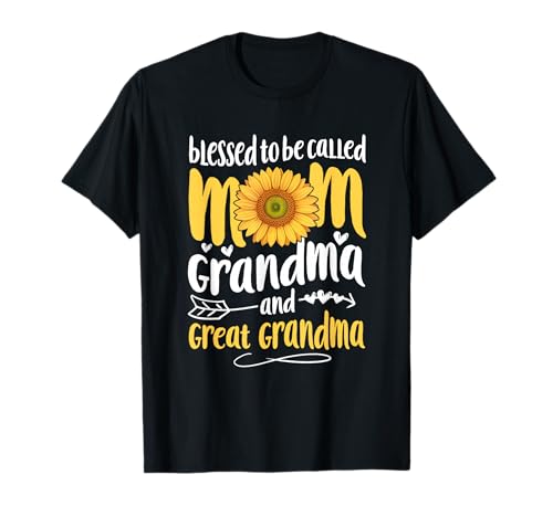 Blessed to Be Called Mom Grandma & Great Grandma Mothers Day T-Shirt