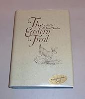 The Eastern Trail. Edited by L. James Bashline. Illustrated by Ned Smith B0012SCWFU Book Cover