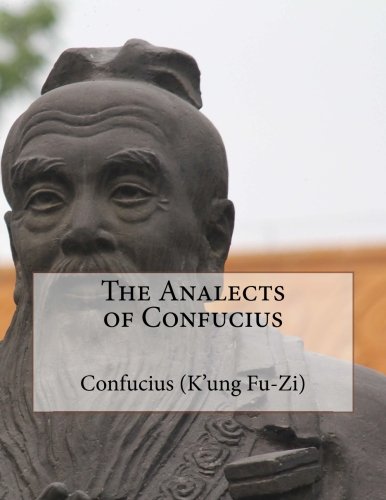 The Analects of Confucius