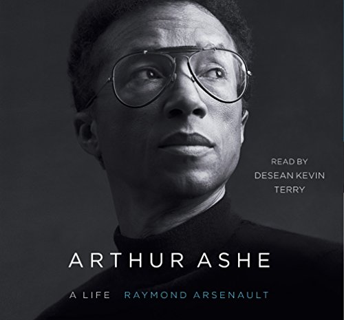 Arthur Ashe: A Life