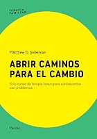 Abrir Caminos Para El Cambio 8425453593 Book Cover