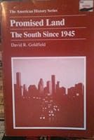 Promised Land the South Since 1945 (American History Series) 088295850X Book Cover