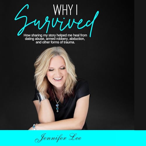 Why I Survived by Jennifer Lee episode artwork