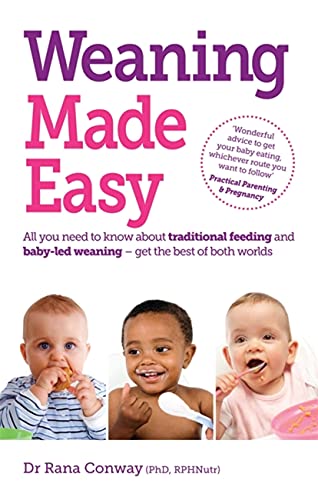 Weaning Made Easy: All you need to know about spoon feeding and baby-led weaning – get the best of both worlds image 2