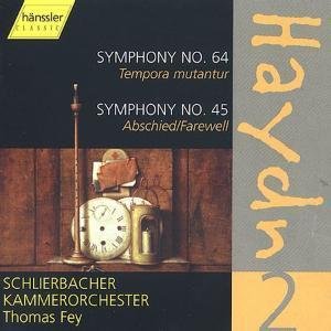 Haydn: Symphonies Nos. 64 ("Tempora mutantur") & 45 ("Farewell")