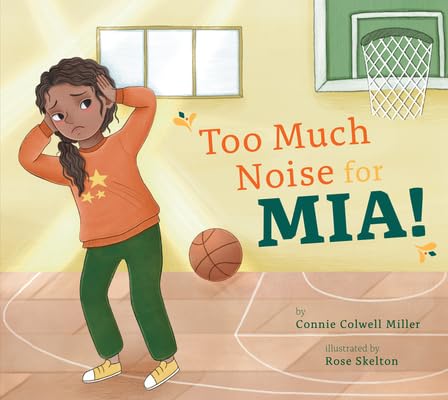Too Much Noise for Mia! (Autism Looks Like Me)
