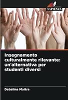 Insegnamento culturalmente rilevante: un'alternativa per studenti diversi 6205297140 Book Cover