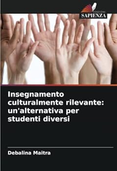 Paperback Insegnamento culturalmente rilevante: un'alternativa per studenti diversi [Italian] Book