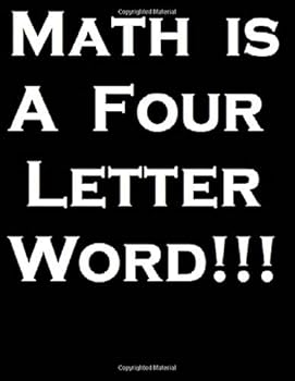 Paperback Math is a Four Letter Word!!: A math notebook. Book
