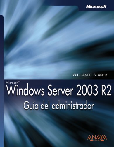  Windows Server 2003 R2: Guia Del Administrador / Administrator Guide