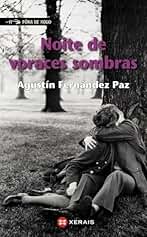 Noite de voraces sombras (INFANTIL E XUVENIL - FÓRA DE XOGO)