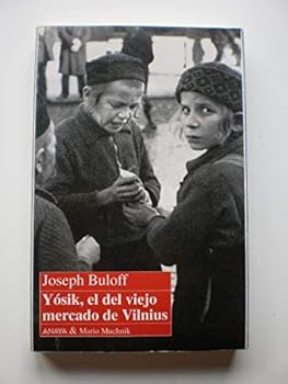 Paperback Yosik, el del viejo Mercado de vilnius Book
