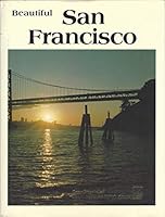 Beautiful San Francisco 0915796198 Book Cover