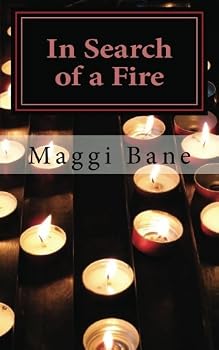 In Search of a Fire: Poems from the Edge of Insomnia