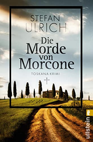 Die Morde von Morcone: Toskana-Krimi (German