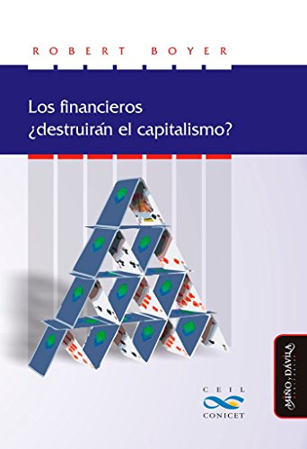 Portada de Los financieros ¿destruirán el capitalismo?