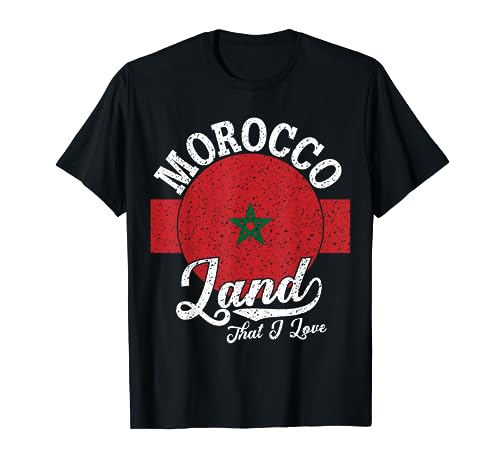 Morocco Land That I Love With Morocco Flag Morocco Pride T-Shirt