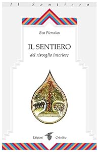 Vedi scheda su Amazon Il Sentiero del risveglio interiore