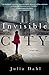 Invisible City (Rebekah Roberts Novels)