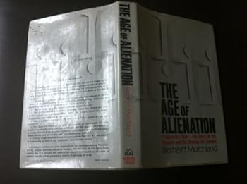 Hardcover The age of alienation Book