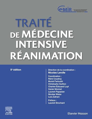 Traité de médecine intensive – Réanimation