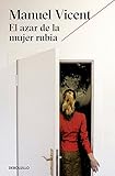  El azar de la mujer rubia (Best Seller)