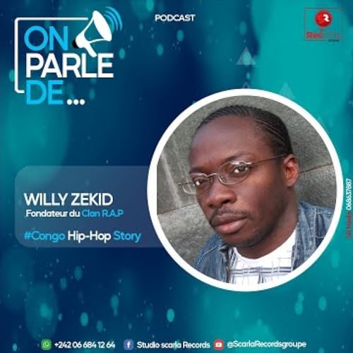 ON PARLE DE...WILLY ZEKID
