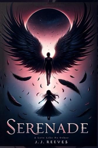 Serenade: A Love Like No Others