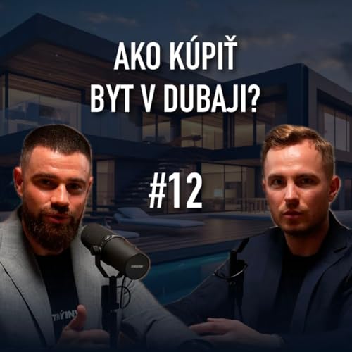 AKO K&Uacute;PIŤ PRV&Uacute; NEHNUTEĽNOSŤ V DUBAJI? #12 Titelbild