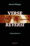 Verse Reversi (Originalaj Poemoj En Esperanto) (Originala Literaturo) (Esperanto Edition)
