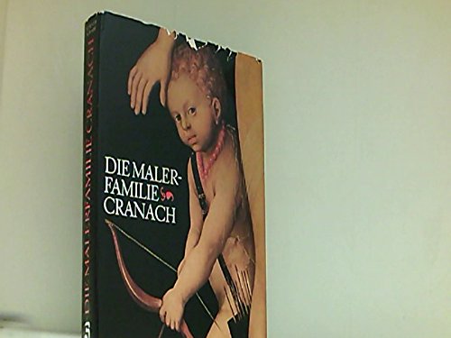 Die Malerfamilie Cranach (German Edition) [German] 3703104406 Book Cover