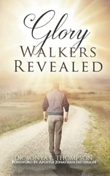 Paperback Glory Walkers Revealed Book