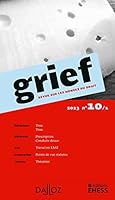 Grief 2023 n°10/1 - Revue sur les mondes du droit 2247223699 Book Cover