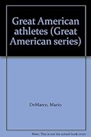 Great American athletes B0007DZSCK Book Cover