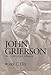 John Grierson: Life, Contributions, Influence