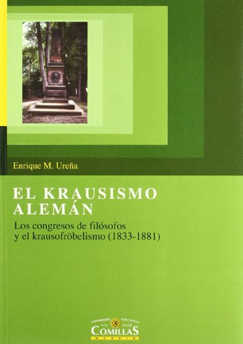 Portada de El krausismo alemán: Los congresos de filósofos y el krausofröbelismo : 19