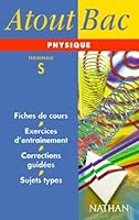 Atout bac physique terminale S 2091823546 Book Cover