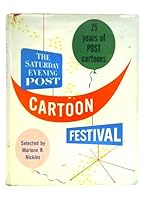 The Saturday Evening Post Cartoon Festival 25 Years of Post Cartoons B000KKB1MQ Book Cover
