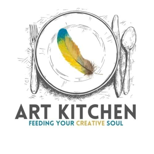 ArtKitchen: Feeding Your Creative Soul cover art