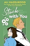 Stuck With You: From the bestselling author of The Love Hypothesis (English Edition)