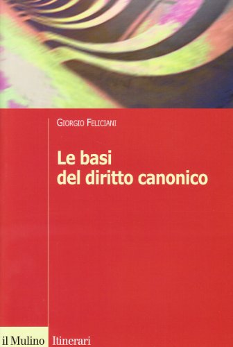 9788815088857 Le basi del diritto canonico. Dopo il codice del 1983