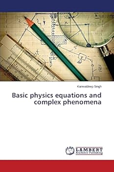 Paperback Basic physics equations and complex phenomena Book