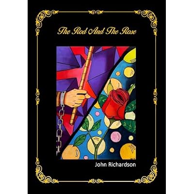 The Rod and the Rose