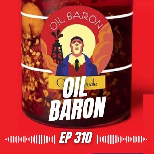 How a Homemade Chili Crisp Recipe Turned into a Profitable Las Vegas Business | Ep 311